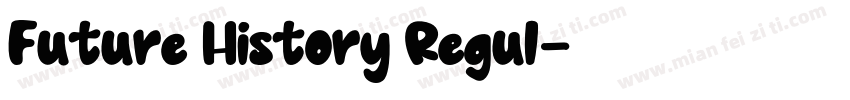 Future History Regul字体转换